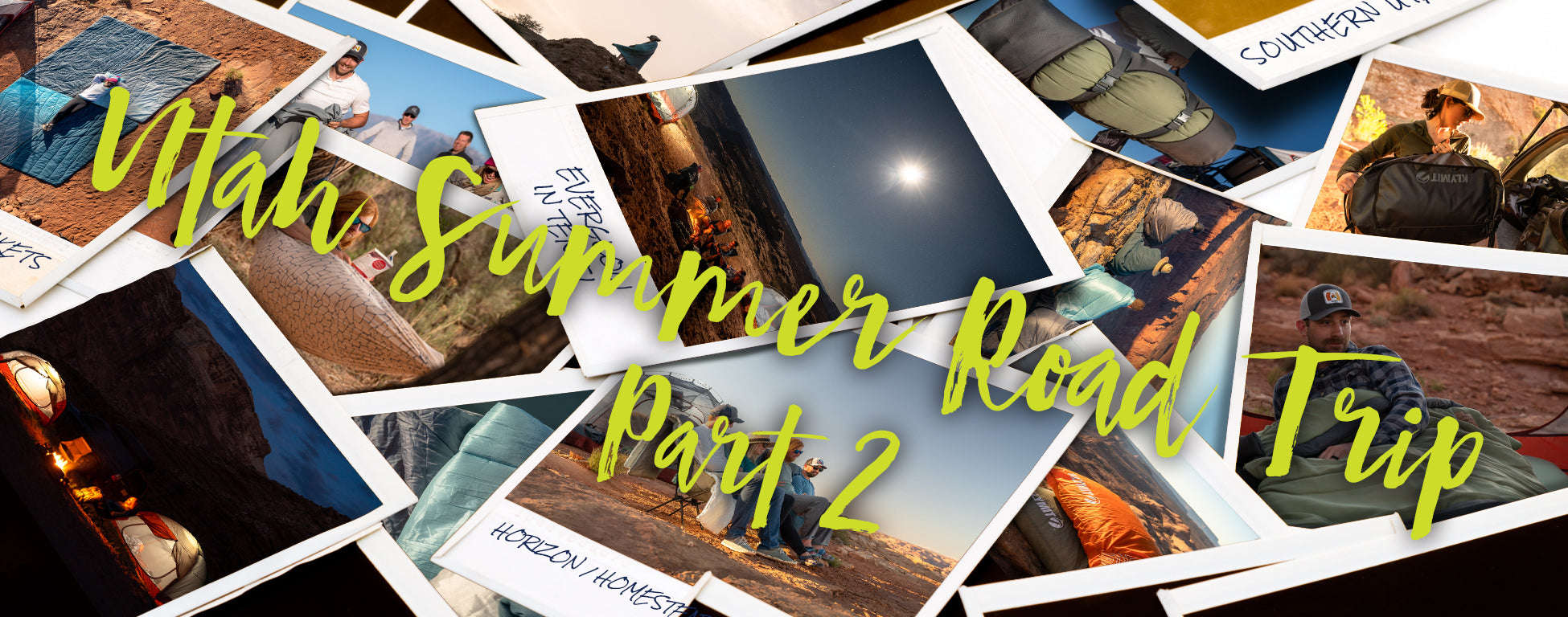 Utah Summer Roadtrip 2021- Part 2