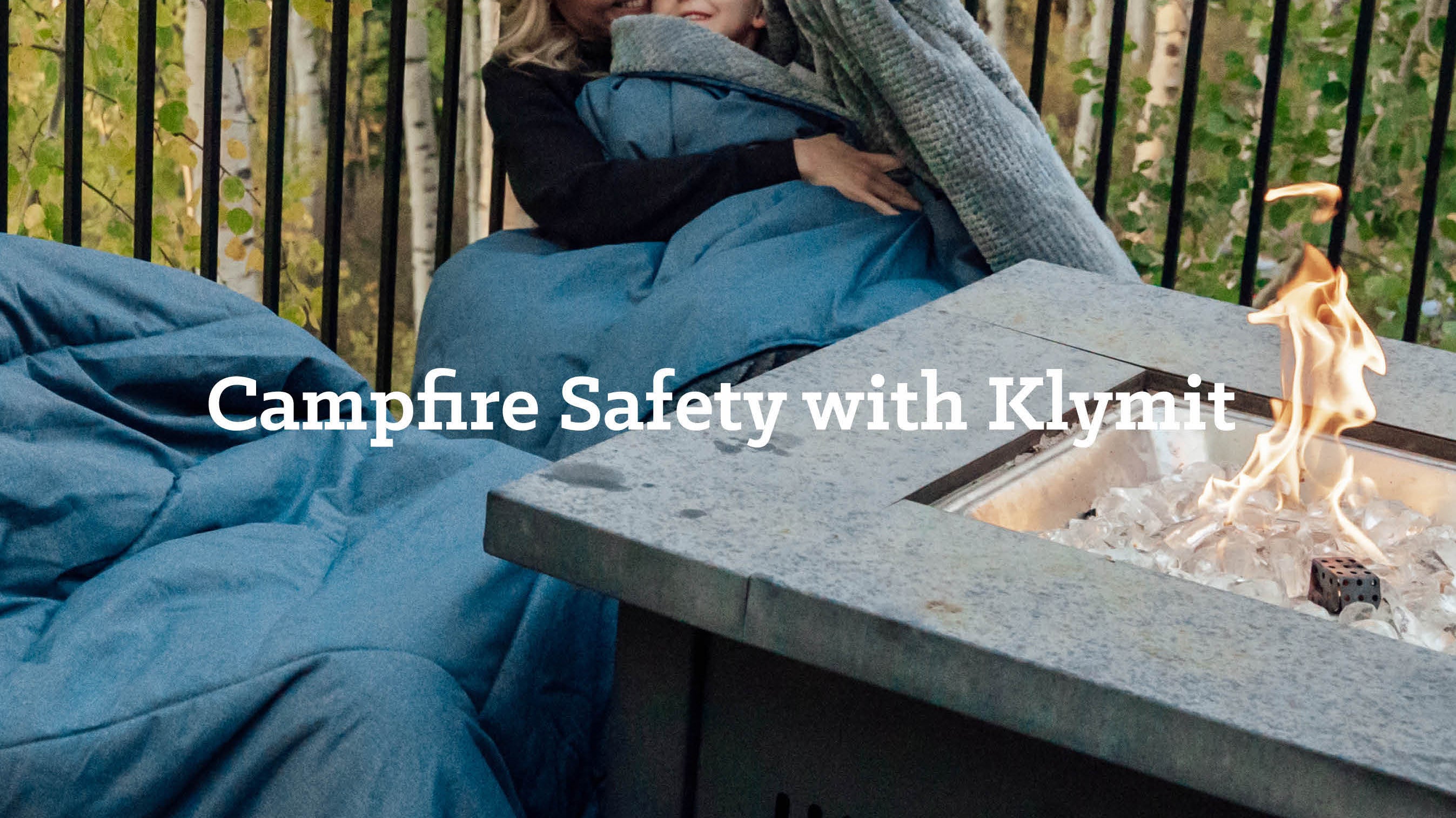 Campfire Safety with Klymit